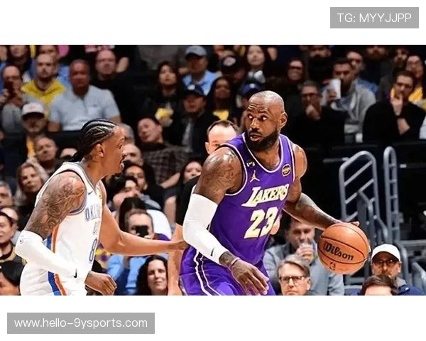 詹姆斯领衔湖人强势反弹联盟格局再起波澜季后赛前景引发热议